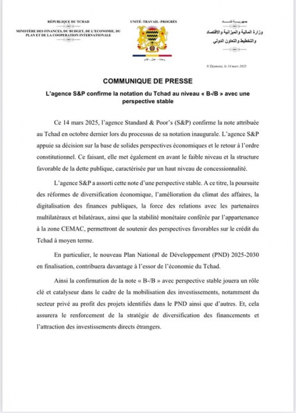 COMMUNIQUE DE PRESSE L’agence S&amp;P confirme la notation du Tchad au niveau « B-/B » avec une perspective stable